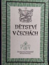 kniha Dětství v Čechách Básně o dětech a dětství, Československý spisovatel 1949