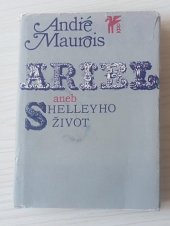 kniha Ariel aneb Shelleyho život, Československý spisovatel 1973