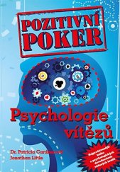 kniha Pozitivní poker Psychologie vítězů, Poker Publishing 2014