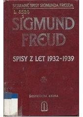 kniha Spisy z let 1932-1939, Psychoanalytické nakladatelství  1998