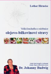 kniha Velká kuchařka a učebnice olejovo-bílkovinové stravy, Nempe 2016