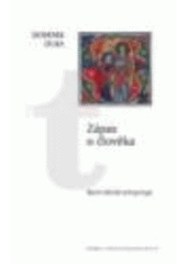 kniha Zápas o člověka nástin biblické antropologie, Karmelitánské nakladatelství 2007
