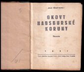 kniha Okovy Habsburské koruny Román, Časopis Proud 1931