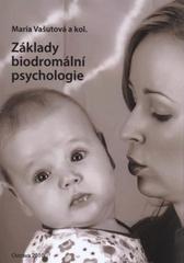 kniha Základy biodromální psychologie, Ostravská univerzita, Filozofická fakulta 2010