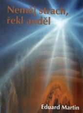 kniha Neměj strach, řekl anděl, Baset 2017