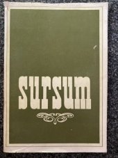 kniha Sursum 1910-1912 : [umělecké sdružení druhé symbolistní generace], Krajská galerie 1976