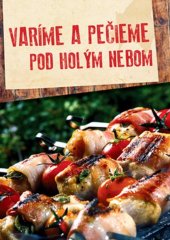 kniha Varíme a pečieme pod holým nebom, Foni book 2025