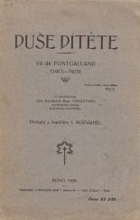 kniha Duše dítěte Vít de Fontgalland (1913-1925), [J. Rozmahel] 1926