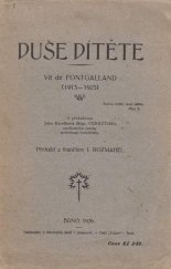 kniha Duše dítěte Vít de Fontgalland (1913-1925), [J. Rozmahel] 1926