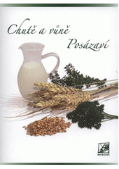 kniha Chutě a vůně Posázaví, Posázaví 2012