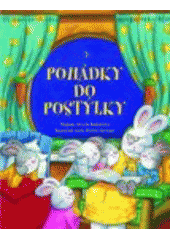 kniha Pohádky do postýlky, Vašut 2005