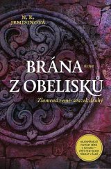 kniha Zlomená země 2. - Brána z obelisku, Host 2019