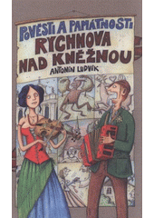 kniha Pověsti a památnosti Rychnova nad Kněžnou, Městská knihovna 2008
