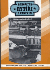 kniha Rytíři z pastvin [dobrodružný román z amerického Západu], Suzi a Mery 1992