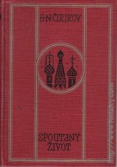 kniha Spoutaný život a jiné novelly, Jos. R. Vilímek 1922