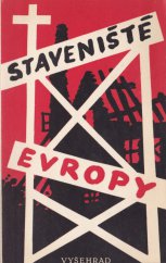 kniha Staveniště Evropy Deník kněze-dělníka v Německu, Katolický literární klub 1948