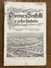 kniha Pivovar "u Šenfloků" a jeho historie Příspěvek k starému místopisu Nového města Pražského, Bratří Pflanzerové 