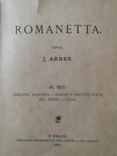 kniha Romanetta. Díl třetí, Ed. Grégr & Ed. Valečka 1884