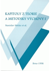 kniha Kapitoly z teorie a metodiky výchovy I, Paido 1998