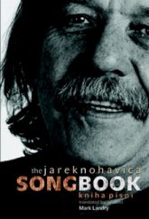 kniha The songbook = Kniha písní, Montanex 2009