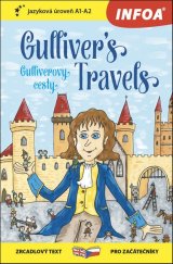 kniha Gulliver´s Travels/Gulliverovy cesty zrcadlový text pro začátečníky A1-A2, INFOA 2019