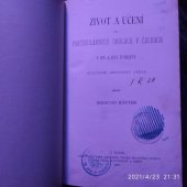 kniha Život a učení na partikulárních školách v Čechách v XV. a XVI. století kulturně-historický obraz, Česká akademie císaře Františka Josefa pro vědy, slovesnost a umění 1901