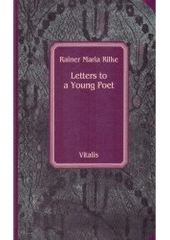 kniha Letters to a young poet, Vitalis 2007