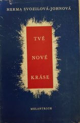 kniha Tvé nové kráse, Melantrich 1949