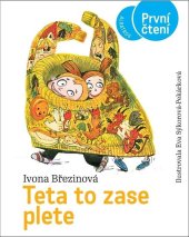 kniha Teta to zase plete, Albatros 2021