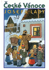 kniha České Vánoce Josefa Lady [výbor z díla, Futura 1995