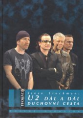 kniha U2 dál a dál duchovní cesta, Volvox Globator 2006