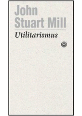 kniha Utilitarismus, Vyšehrad 2011