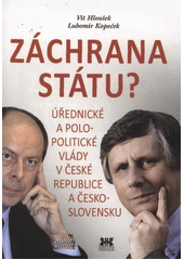 kniha Záchrana státu? úřednické a polopolitické vlády v České republice a Československu, Barrister & Principal 2012