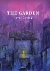 kniha The garden, Brio 2005