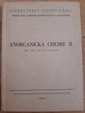 kniha Anorganická chemie II. [Určeno] pro posluchače všech fakult VŠCHT., SNTL 1955