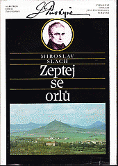 kniha Zeptej se orlů Vyprávění o mládí Jana Evangelisty Purkyně, Albatros 1989