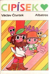 kniha Cipísek pro děti od 6 let : četba pro žáky zákl. škol, Albatros 1989