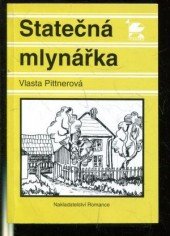 kniha Statečná mlynářka, Romance 1994