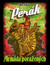 kniha Pérák: Armáda poražených, Crew 2025