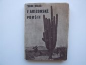 kniha Český pekař v Americe Díl III, - V arizonské poušti - Vlastní životopis., Moravský legionář 1931