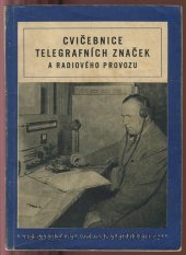 kniha Cvičebnice telegrafních značek a radiového provozu, Svaz pro spolupráci s armádou 1954
