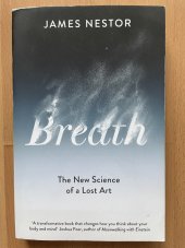 kniha Breath The new science of a lost art, Penguin Books 2020