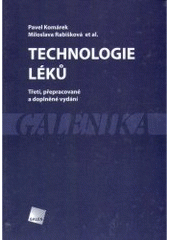 kniha Technologie léků galenika, Galén 2006