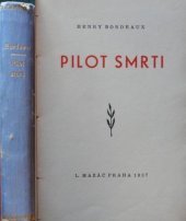 kniha Pilot smrti [román letce], L. Mazáč 1937