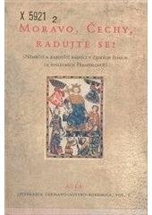 kniha Moravo, Čechy, radujte se! (němečtí a rakouští básníci v českých zemích za posledních Přemyslovců), Aula 1998