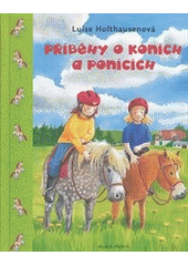 kniha Příběhy o koních a ponících, Mladá fronta 2012