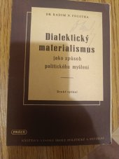 kniha Dialektický materialismus jako způsob politického myšlení, Práce 1948