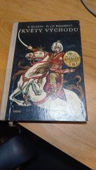 kniha Květy východu  překlad O. a P. Bojarovi , SNDK 1956