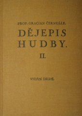 kniha Dějepis hudby. [Díl] II., - Od polovice XVIII. století do nynější doby, Oldřich Pazdírek 1931