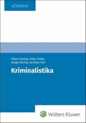 kniha Kriminalistika, Wolters Kluwer 2024
